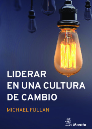 Liderar en una cultura de cambio