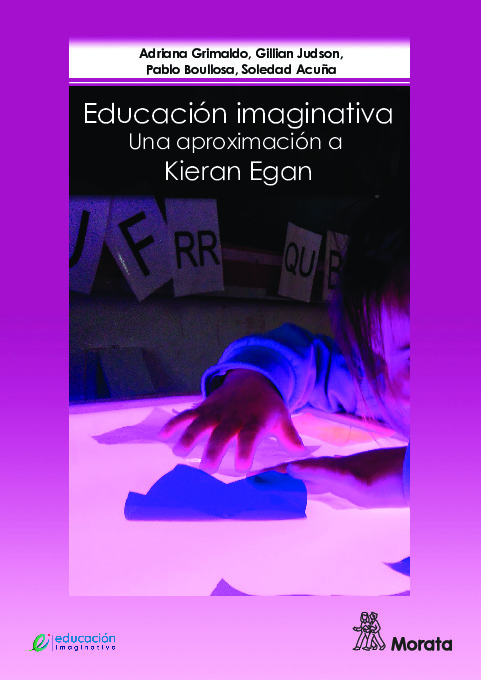 Educación Imaginativa: Una aproximación a Kieran Egan