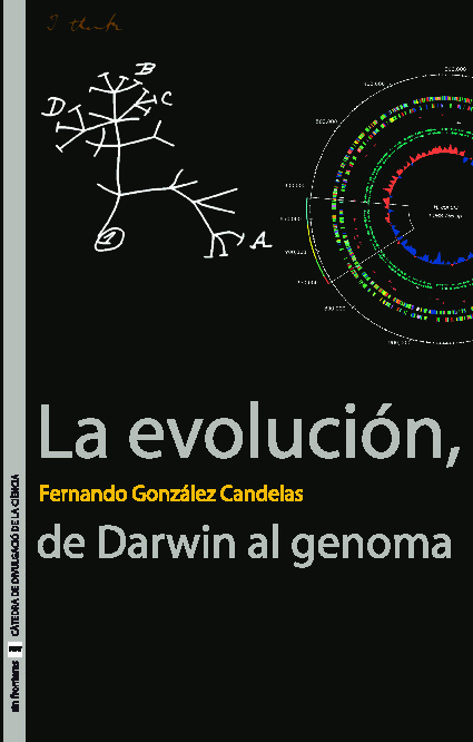 La evolución, de Darwin al genoma