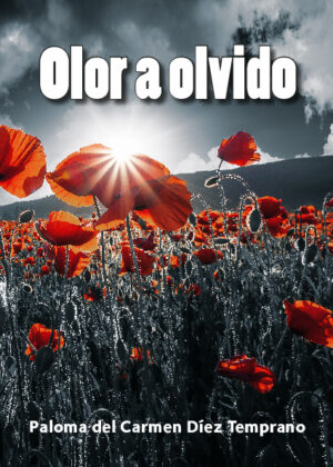 Olor a olvido