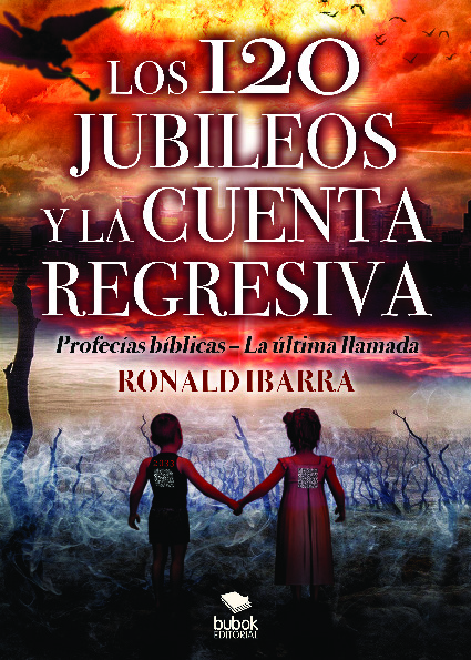 Los 120 jubileos y la cuenta regresiva