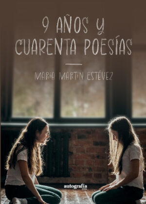 9 AÑOS Y CUARENTA POESIAS