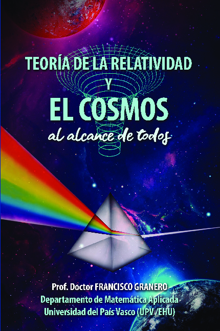 TEORIA DE LA RELATIVIDAD Y EL COSMOS (AL ALCANCE DE TODOS)