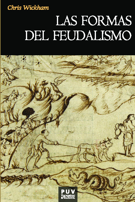 Las formas del feudalismo