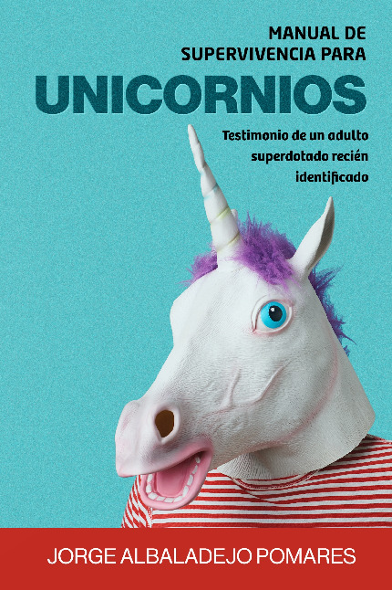 Manual de supervivencia para unicornios