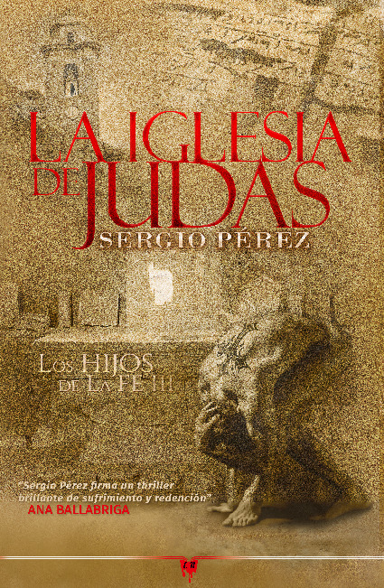 La iglesia de Judas (Parte III)