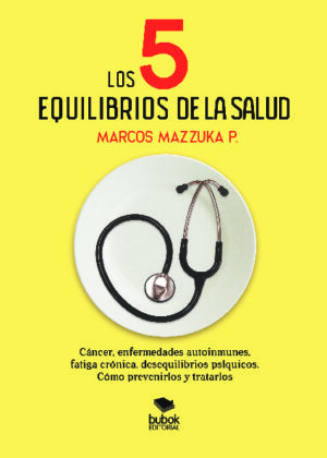 Los 5 equilibrios de la salud