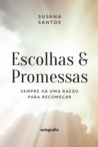 Escolhas e Promessas