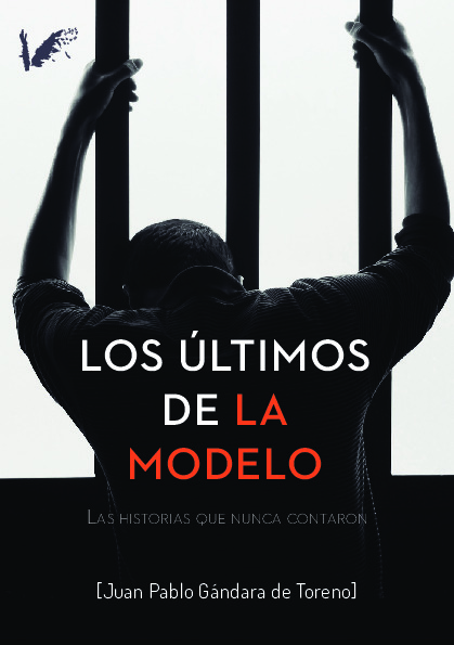 Los últimos de la Modelo