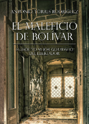 El Maleficio de Bolívar