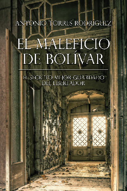 El Maleficio de Bolívar