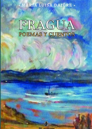 Fragua. Poemas y cuentos