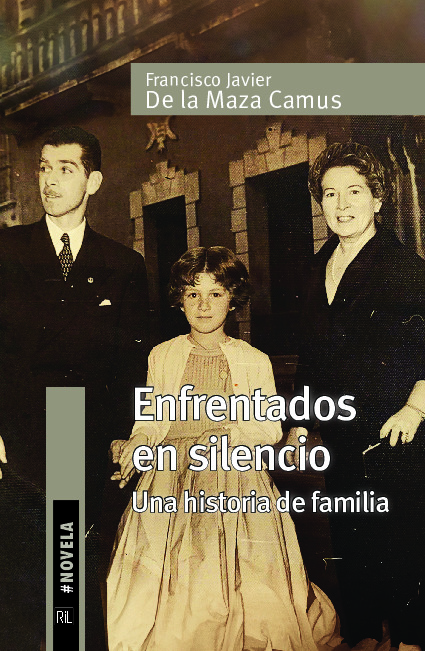 Enfrentados en silencio. Una historia de familia