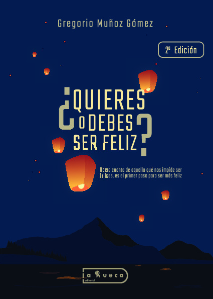 ¿Quieres o debes ser feliz?