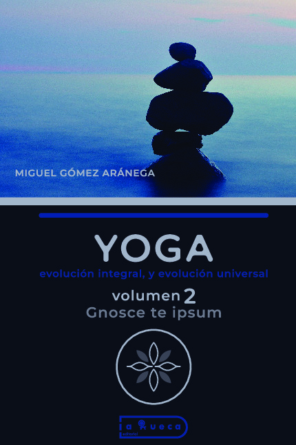 Yoga, evolución integral y evolución universal