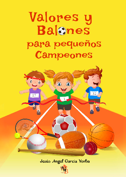 Valores y Balones para pequeños Campeones