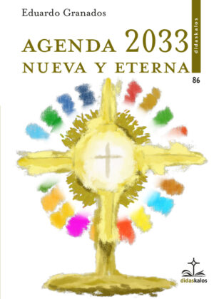 Agenda 2033 nueva y eterna