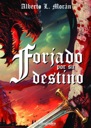 Forjado por su destino