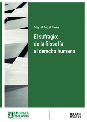 El sufragio: de la filosofía al derecho humano