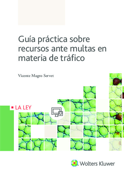 Guía práctica sobre recursos ante multas en materia de tráfico