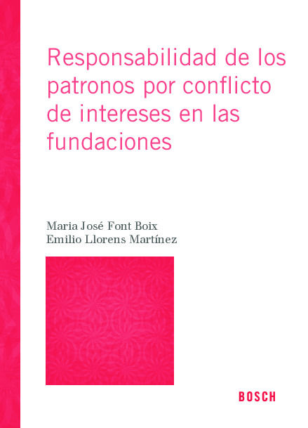 Responsabilidad de los patronos por conflicto de intereses en las fundaciones