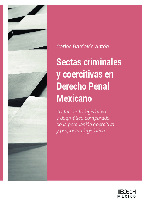 Sectas criminales y coercitivas en Derecho penal mexicano