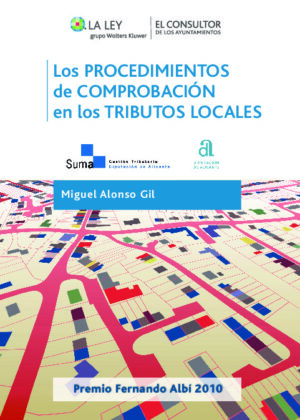 Los procedimientos de comprobación en los tributos locales