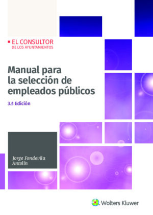 Manual para la selección de empleados públicos (3.ª Edición)