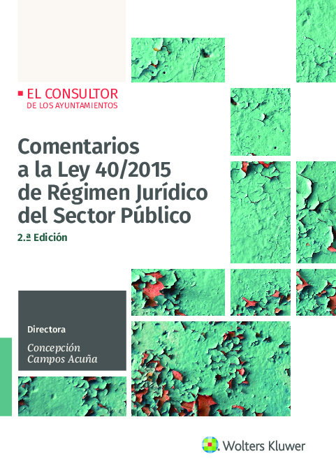 Comentarios a la Ley 40/2015 de régimen jurídico del sector público (2.ª Edición)