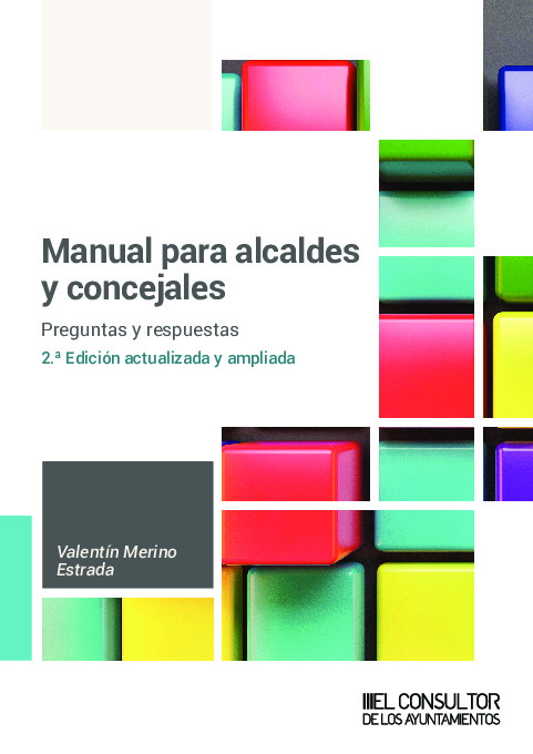 Manual para alcaldes y concejales (2.ª Edición)