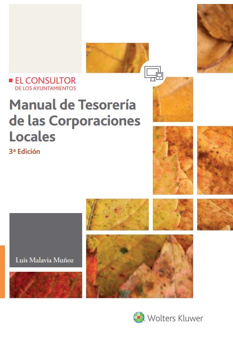 Manual de tesorería de las corporaciones locales (3.ª Edición)