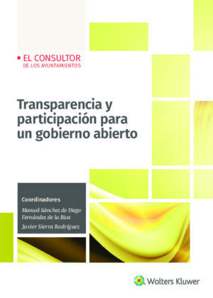 Transparencia y participación para un gobierno abierto