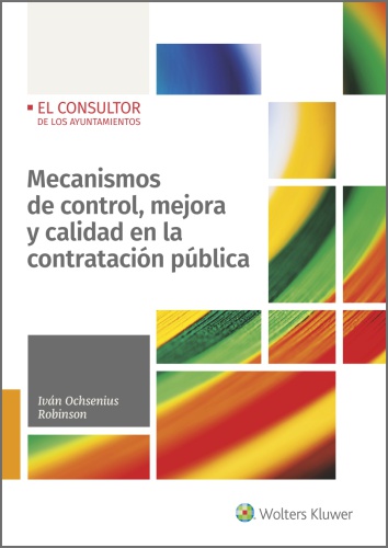 Mecanismos de control, mejora y calidad en la contratación pública