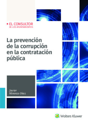 La prevención de la corrupción en la contratación pública