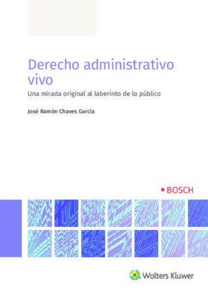 Derecho administrativo vivo