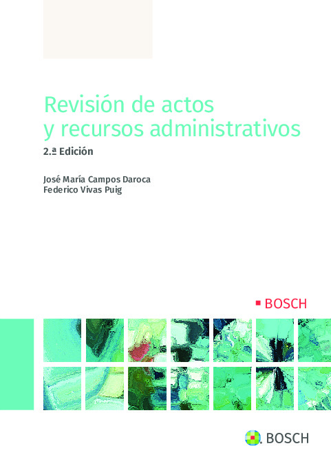 Revisión de actos y recursos administrativos (2.ª Edición)