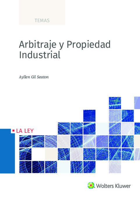 Arbitraje y Propiedad Industrial