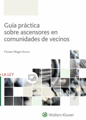 Guía práctica sobre ascensores en comunidades de vecinos