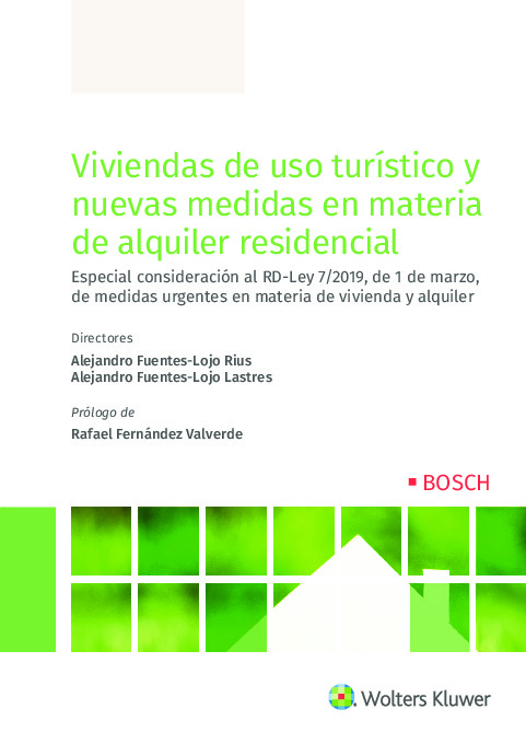 Viviendas de uso turístico y nuevas medidas en materia de alquiler residencial