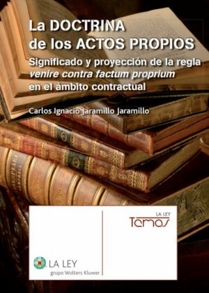 La doctrina de los actos propios