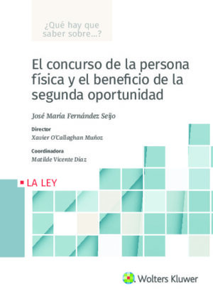 El concurso de la persona física y el beneficio de la segunda oportunidad