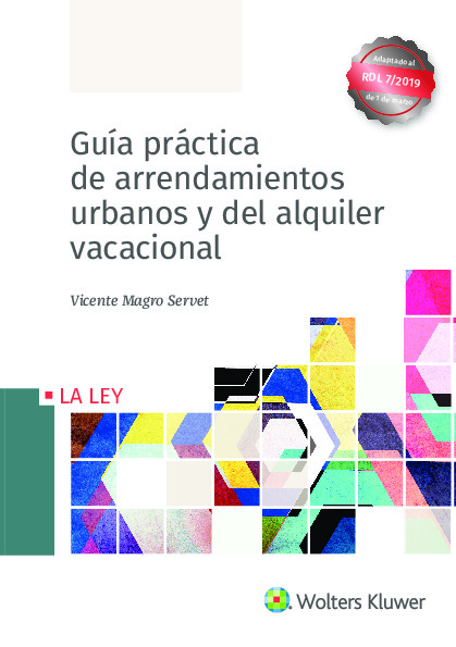 Guía práctica de arrendamientos urbanos y del alquiler vacacional