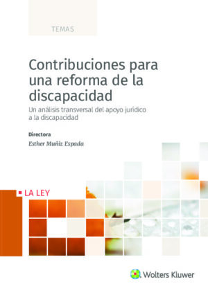 Contribuciones para una reforma de la discapacidad