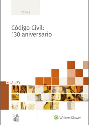 Código Civil: 130 aniversario