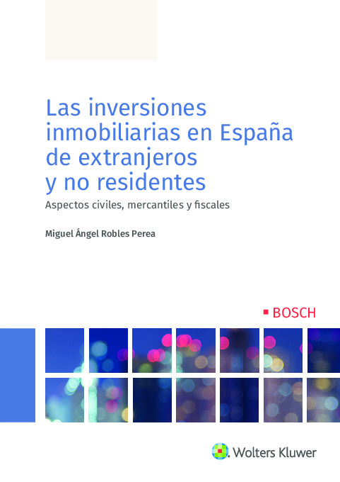 Las inversiones inmobiliarias en España de extranjeros y no residentes