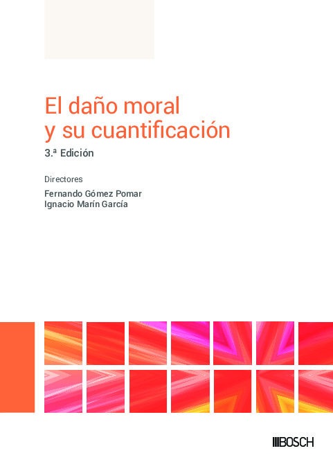 El daño moral y su cuantificación (3.ª Edición)