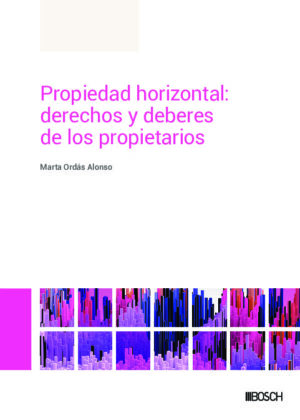 Propiedad horizontal: derechos y deberes de los propietarios