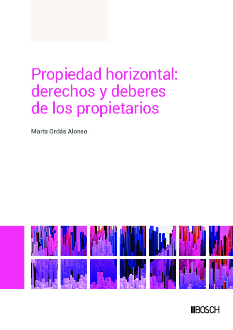 Propiedad horizontal: derechos y deberes de los propietarios