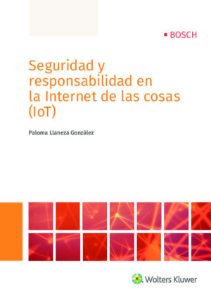 Seguridad y responsabilidad en la Internet de las cosas (IOT)