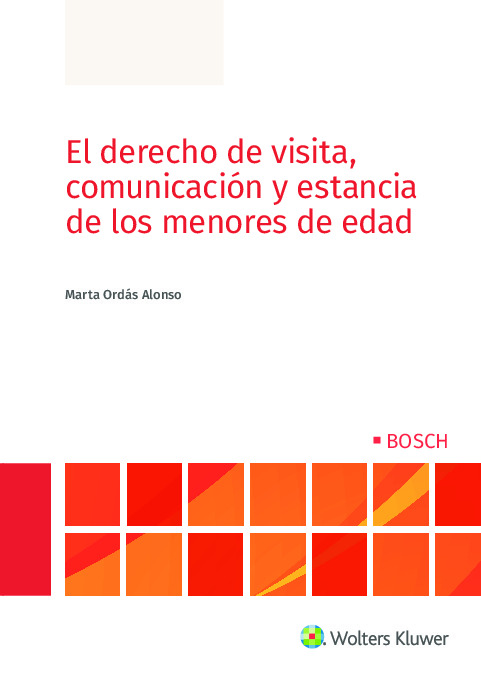 El derecho de visita, comunicación y estancia de los menores de edad